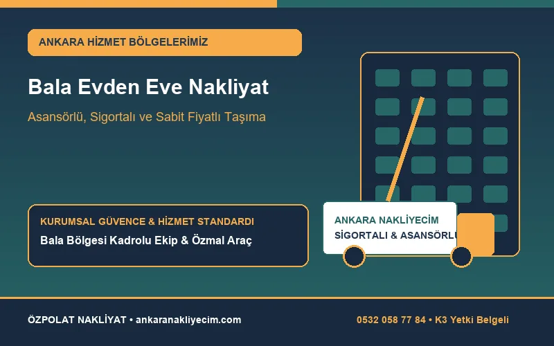 Bala Evden Eve Nakliyat